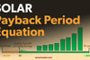 Understanding the Solar Payback Period: A Comprehensive Guide